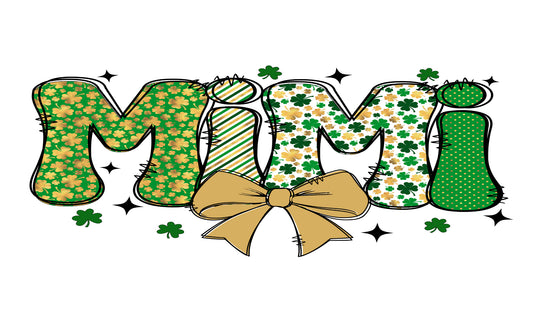 "Mimi St. Patrick's Day DTF Green Print Edition