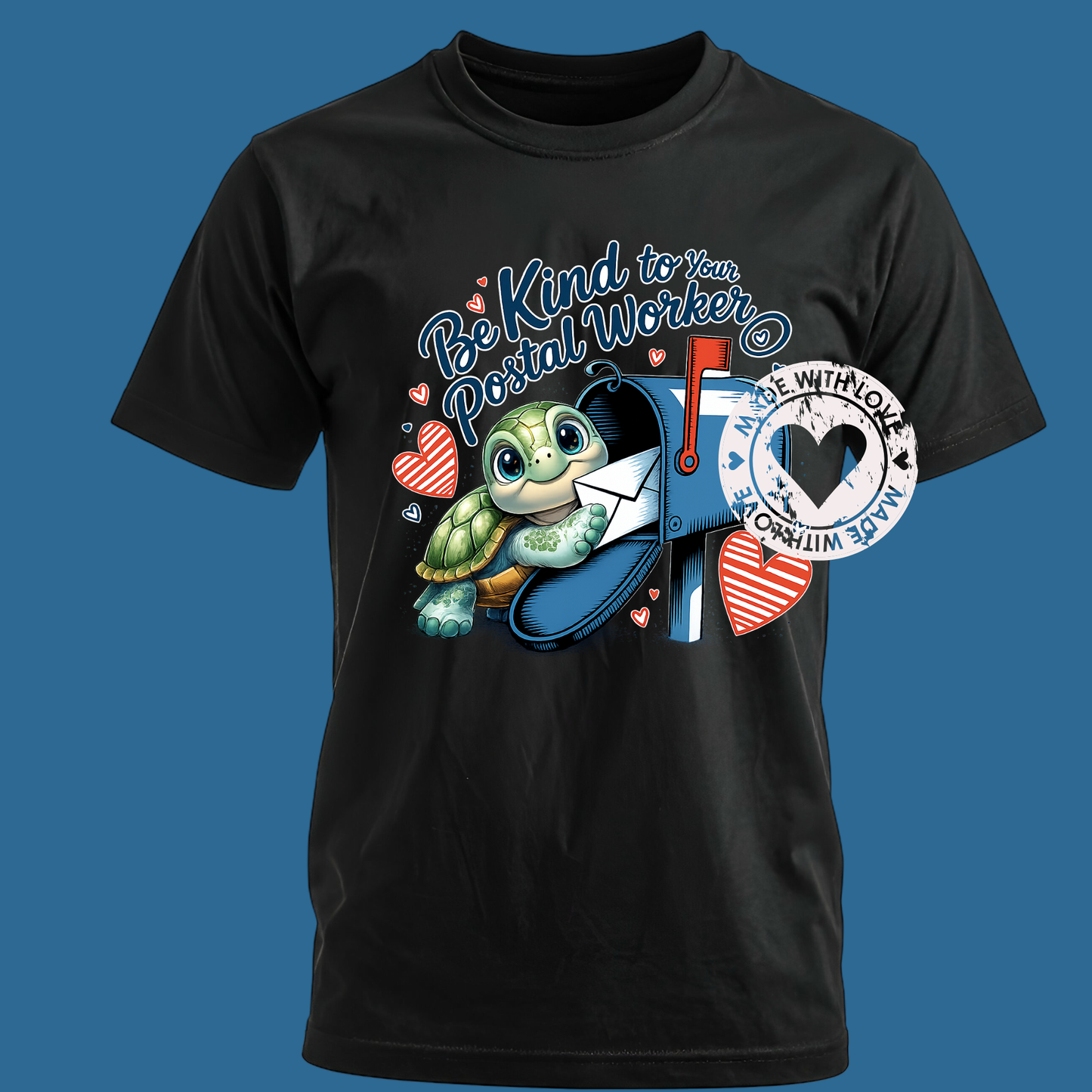 Turtle - Be nice to your postal worker