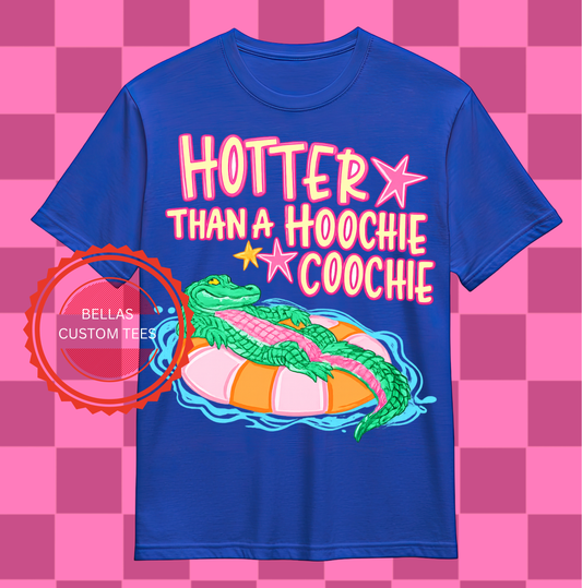 Hotter than a hoochie coochie