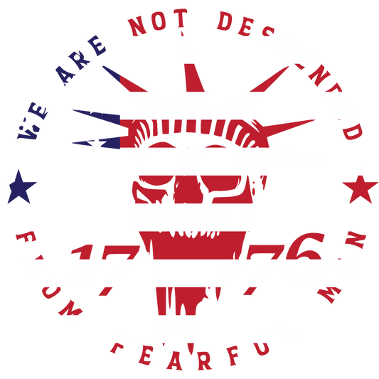 "We Are Not Descendent From Fearful Men" Red-White-Blue Print