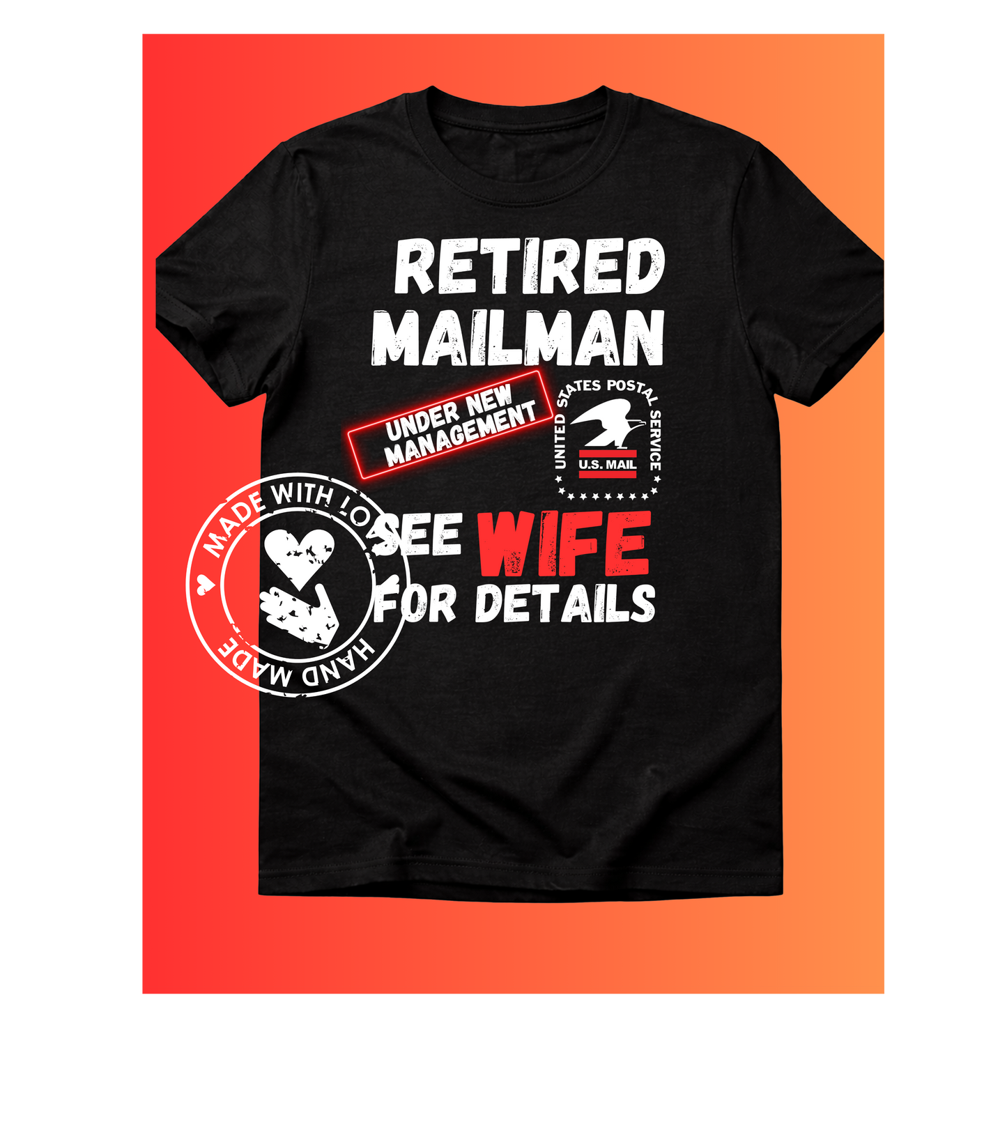 Retired Mailman, see wife for details